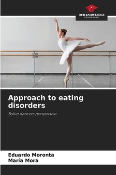 portada Approach to eating disorders (in English)
