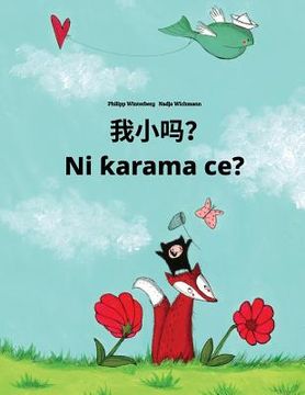 portada Wo xiao ma? Ni karama ce?: Chinese [Simplified]/Mandarin Chinese-Hausa (Harshen Hausa): Children's Picture Book (Bilingual Edition)