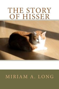 portada the story of hisser (en Inglés)