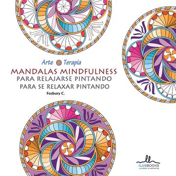 portada Mandalas Mindfulness Para Relajarse Pintando (in Spanish)