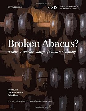 portada Broken Abacus?: A More Accurate Gauge of China's Economy (CSIS Reports)