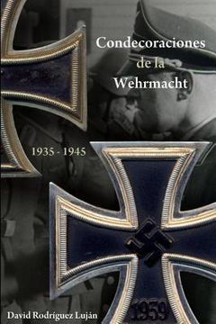 portada Condecoraciones de la Wehrmacht 1935-1945 (in Spanish)