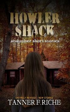 portada Howler Shack: And other short stories. (en Inglés)