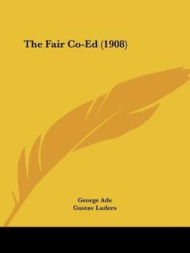 portada the fair co-ed (1908) (in English)