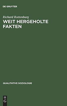 portada Weit Hergeholte Fakten: Eine Parabel der Entwicklungshilfe (Qualitative Soziologie) (en Alemán)