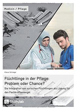 portada Fluchtlinge in Der Pflege: Problem Oder Chance? (German Edition)