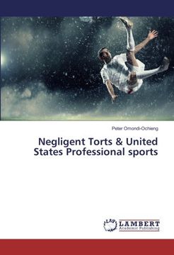 portada Negligent Torts & United States Professional sports