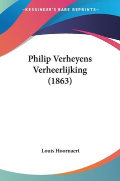 portada Philip Verheyens Verheerlijking (1863)