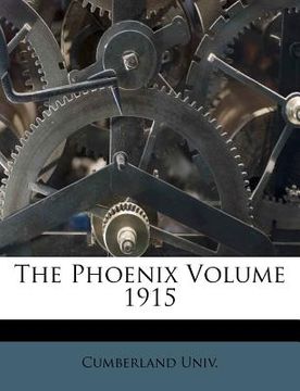 portada the phoenix volume 1915 (en Inglés)