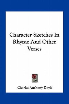 portada character sketches in rhyme and other verses (en Inglés)