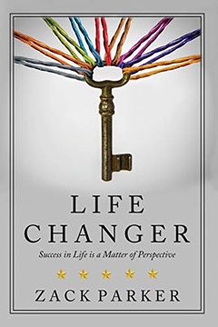 portada Life Changer: Success in Life is a Matter of Perspective (en Inglés)