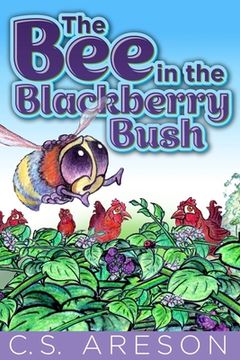 portada The Bee in the Blackberry Bush (en Inglés)