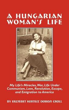 portada a hungarian woman's life (en Inglés)