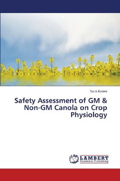 portada Safety Assessment of GM & Non-GM Canola on Crop Physiology
