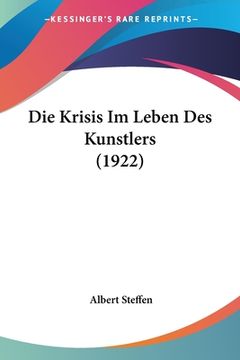 portada Die Krisis Im Leben Des Kunstlers (1922) (en Alemán)