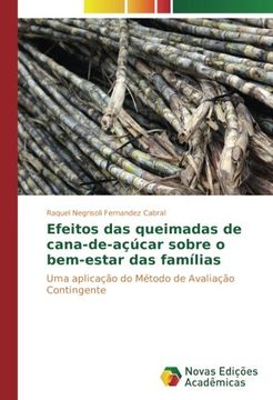 portada Efeitos das queimadas de cana-de-açúcar sobre o bem-estar das famílias: Uma aplicação do Método de Avaliação Contingente