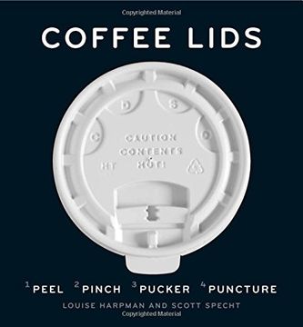 portada Coffee lids peel, pinch, pucker, puncture