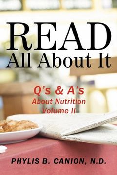 portada Read all About it: Q's & a's About Nutrition, Volume ii: 2 (en Inglés)