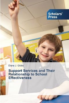 portada Support Services and Their Relationship to School Effectiveness