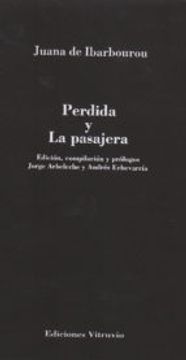 PERDIDA Y LA PASAJERA (En papel)