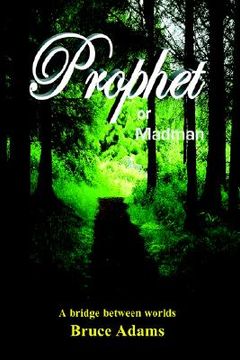 portada prophet or madman (en Inglés)