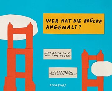 portada Wer hat die Brücke Angemalt? (Kinderbücher) (in German)