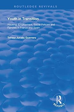 portada Youth in Transition: Housing, Employment, Social Policies and Families in France and Spain (en Inglés)