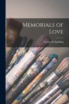 portada Memorials of Love (in English)