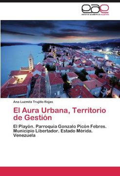 el aura urbana, territorio de gesti n