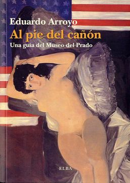 portada Al pie del Cañon: Una Guía del Museo del Prado (Elba)