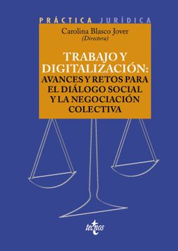 portada Trabajo y digitalización: avances y retos para el diálogo social y la negociación colectiva (in Spanish)