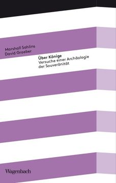 portada Über Könige: Versuche Einer Archäologie der Souveränität (in German)