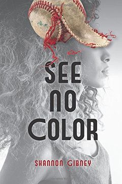 portada See No Color (Fiction - Young Adult)