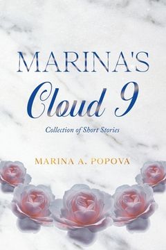 portada Marina's Cloud 9: Collection of Short Stories (in English)