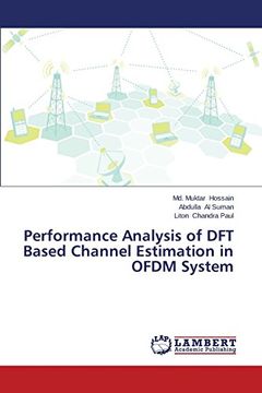 portada Performance Analysis of DFT Based Channel Estimation in Ofdm System