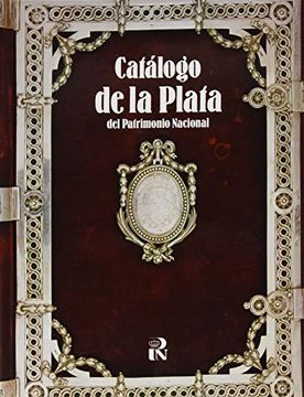 portada Catalogo de la Plata del Patrimonio Nacional.