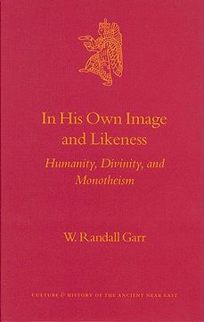 portada in his own image and likeness: humanity, divinity, and monotheism