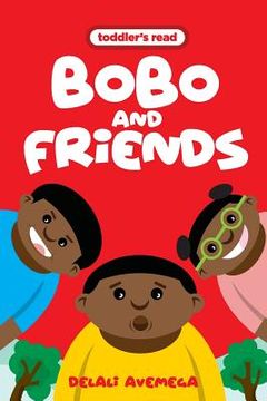 portada Bobo and Friends (en Inglés)