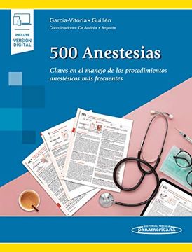 portada 500 Anestesias. Claves en el Manejo de los Procedimientos Anestesicos mas Frecuentes (in Spanish)