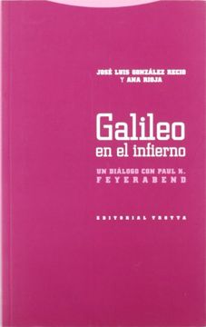 portada Galileo en el Infierno: Un Diálogo con Paul k. Feyerabend (Estructuras y Procesos. Filosofía)