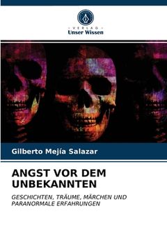 portada Angst VOR Dem Unbekannten (in German)