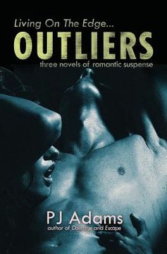 portada Outliers: three novels of romantic suspense (en Inglés)