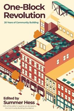 portada One-Block Revolution: 20 Years of Community Building 