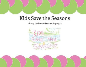 portada Kids Save the Seasons (en Inglés)