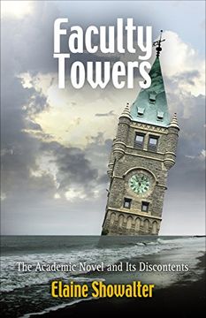 portada Faculty Towers: The Academic Novel and its Discontents (Personal Takes) (in English)