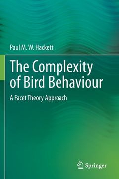 portada The Complexity of Bird Behaviour: A Facet Theory Approach (in English)