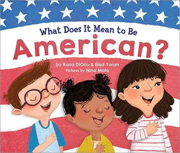 portada What Does it Mean to be American? 0 (en Inglés)