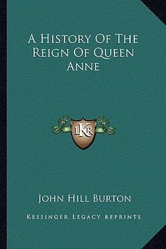 portada a history of the reign of queen anne (in English)