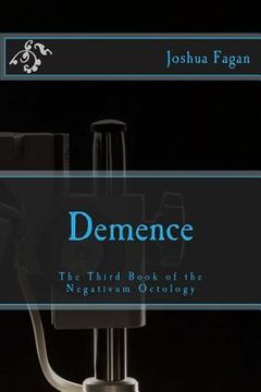 portada Demence: The Third Book of the Negativum Octology (en Inglés)