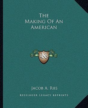 portada the making of an american (in English)